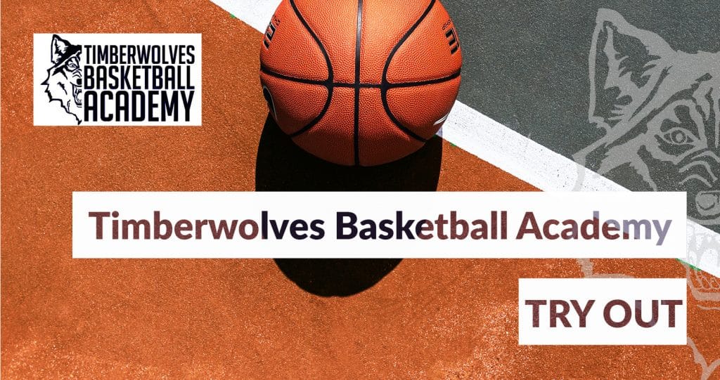Timberwolves Basketball Academy – Try Out